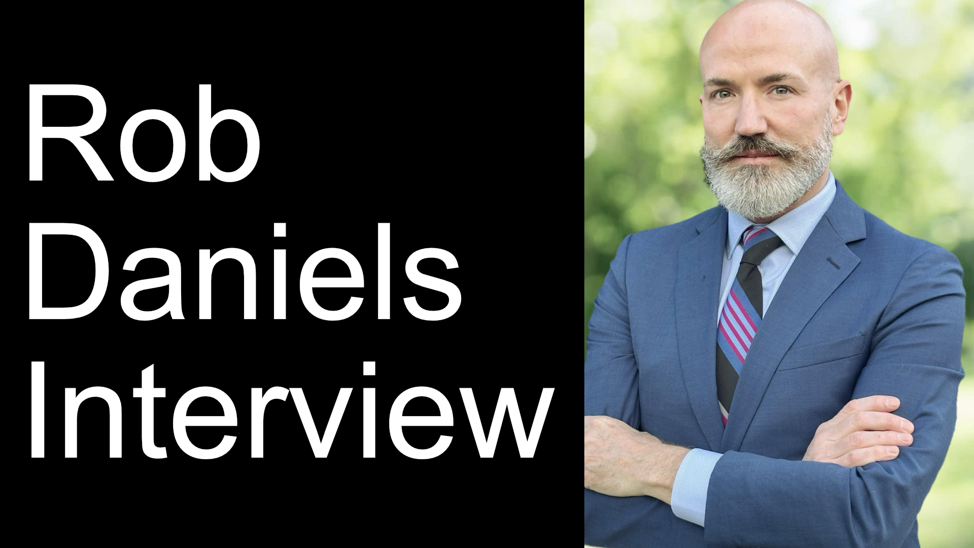 Who is Rob Daniels? Baltimore County Circuit Court Judge Candidate Interview